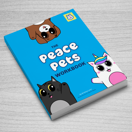 The Peace Pets Workbook: A Fun Guide to Self-Regulation, Managing Emotions, Mindfulness, and Having a Growth Mindset for Kids