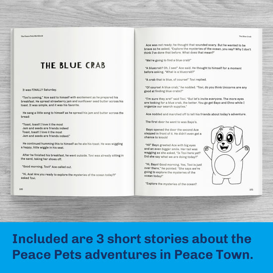 The Peace Pets Workbook - Short stories about Ace, Bayo, and Ehno living in Peace Town