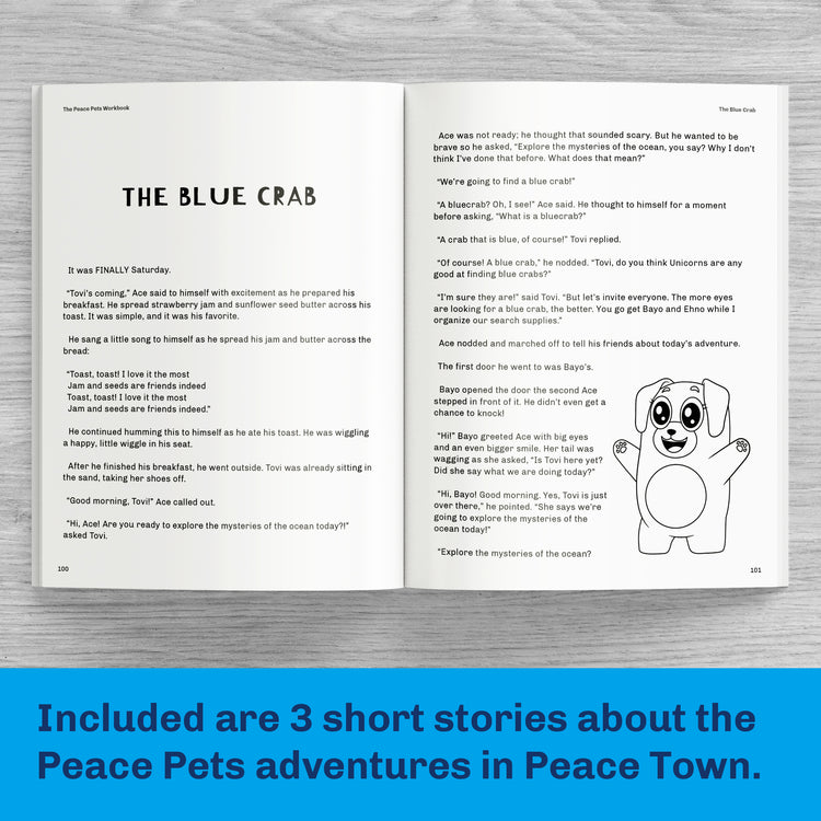 The Peace Pets Workbook - Short stories about Ace, Bayo, and Ehno living in Peace Town
